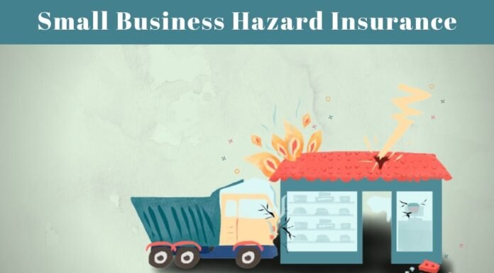 Small Business Hazard Insurance