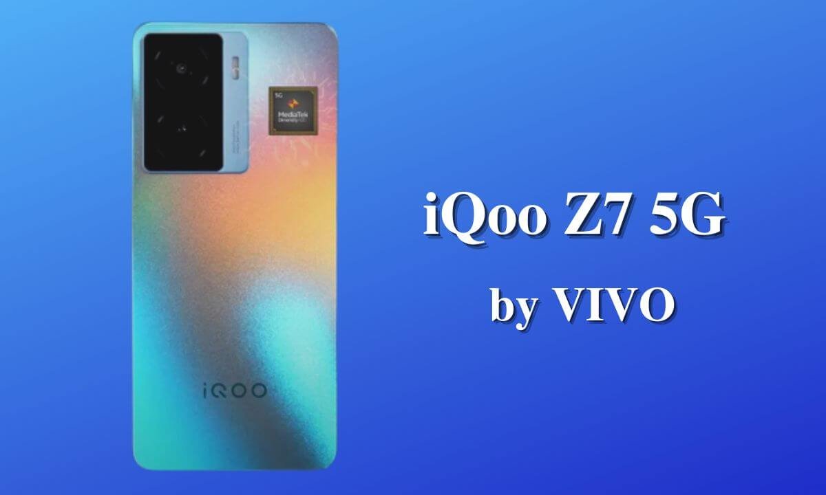 iQoo Z7 5G Specifications and Phone Features and Price Details