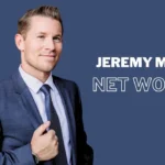 Jeremy Miner Net Worth